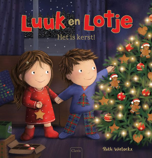 Luuk en Lotje: Het is kerst!  - Ruth Wielockx