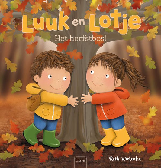 Het herfstbos! - Luuk en Lotje (Ruth Wielockx)