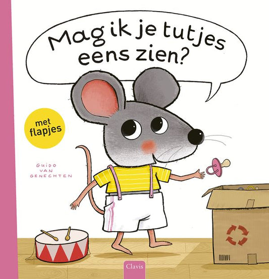 Mag ik je tutjes eens zien? - Guido van Genechten