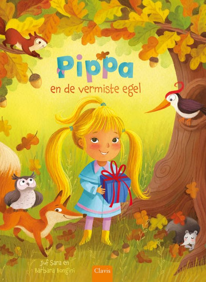 Pippa en de vermiste egel - Juf Sara