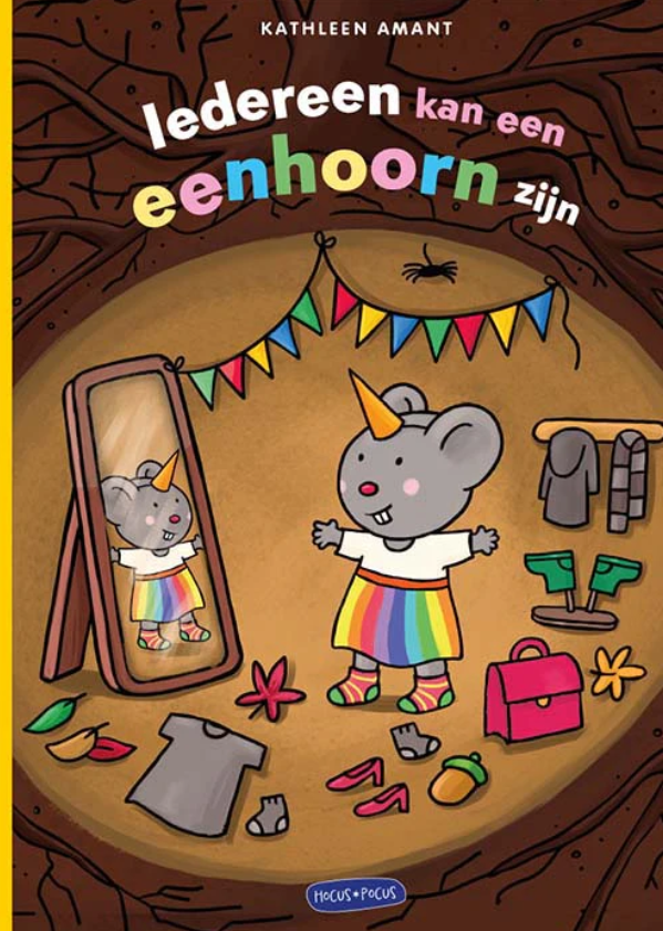 Iedereen kan een eenhoorn zijn - Kathleen Amant